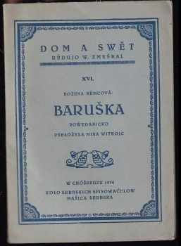 Baruška : Powedanicko - Božena Němcová (1930, Kolo serbskich spisowaćełow) - ID: 4154953
