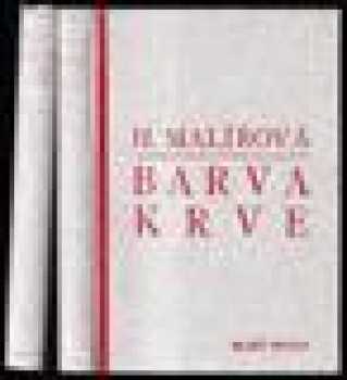 Helena Malířová: Barva krve