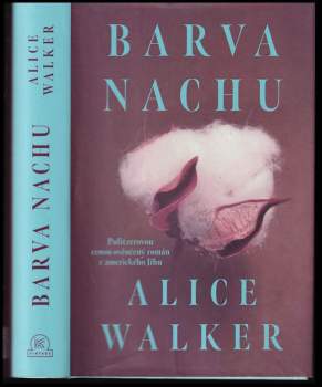 Alice Walker: Barva nachu