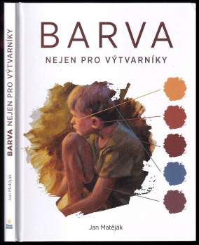 Barva nejen pro výtvarníky