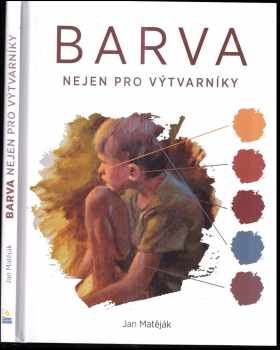 Barva nejen pro výtvarníky