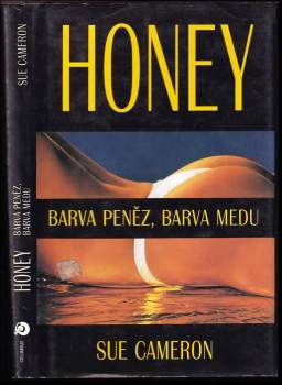 Sue Cameron: Barva peněz, barva medu