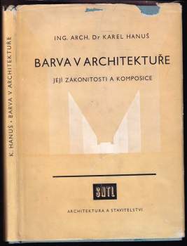 Barva v architektuře, její zákonitosti a komposice