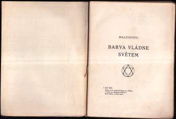 Haleizovu: Barva vládne světem