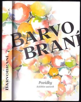 Barvobraní : povídky