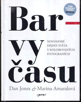 Barvy času : nové dějiny světa 1850-1960 - Dan Jones (2019, Jota) - ID: 760653