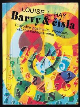 Louise L Hay: Barvy & čísla 94/95