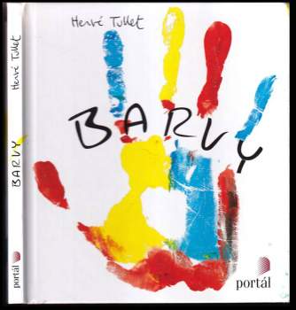 Hervé Tullet: Barvy
