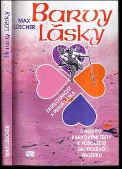 Max Lüscher: Barvy lásky