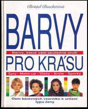 Christel Buscher: Barvy pro krásu