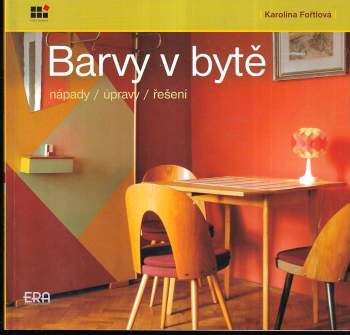 Karolína Fořtlová: Barvy v bytě