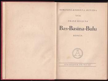 Franz Hellens: Bas-Basina-Bulu