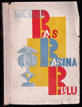 Franz Hellens: Bas-Basina-Bulu  - OBÁLKA KAREL TEIGE A OTAKAR MRKVIČKA