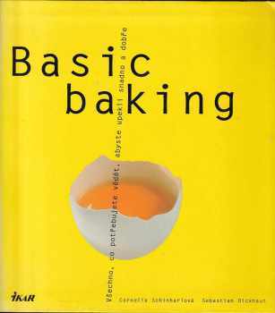 Sebastian Dickhaut: Basic baking