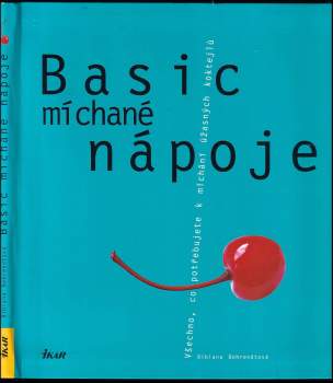 Bibiana Behrendt: Basic míchané nápoje