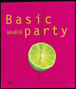 Basic skvělá party
