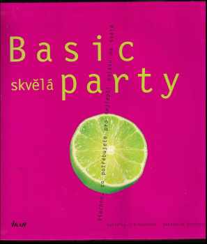 Cornelia Schinharl: Basic skvělá party