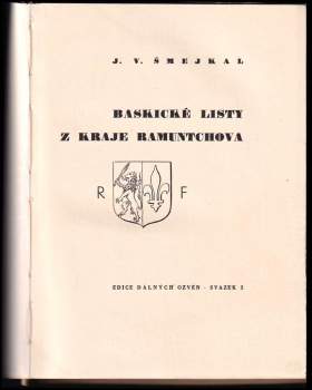 Jaromír Václav Šmejkal: Baskické listy z kraje Ramuntchova