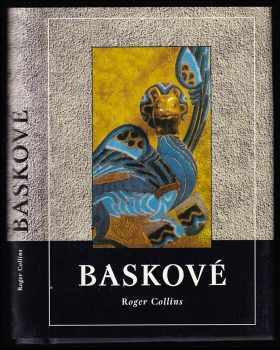 Roger Collins: Baskové