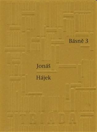 Jonáš Hájek: Básně 3