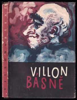 Básně - François Villon (1958, Státní nakladatelství krásné literatury, hudby a umění) - ID: 687360