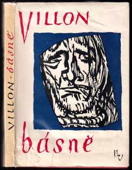 Básně - François Villon (1963, Státní nakladatelství krásné literatury a umění) - ID: 143494