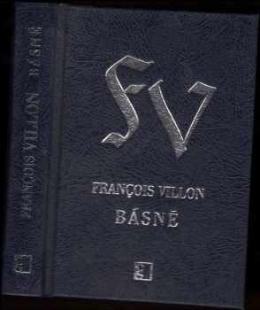 François Villon: Básně
