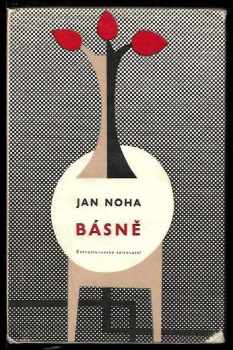 Jan Noha: Básně