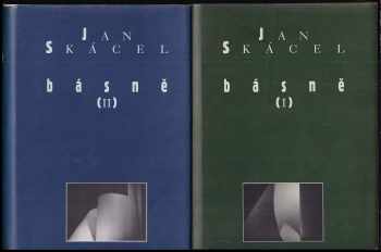 Jan Skácel: KOMPLET Jan Skácel Básně (I+II)