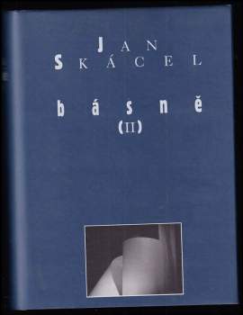 Jan Skácel: Básně
