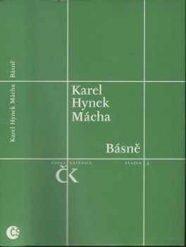 Básně : 1. díl - Karel Hynek Mácha (1997, Český spisovatel) - ID: 534779