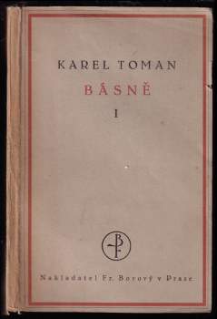 Básně : I - Karel Toman (1918, František Borový) - ID: 782129