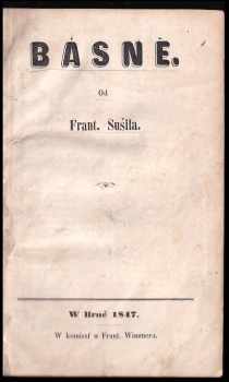 František Sušil: Básně od Frant Sušila.