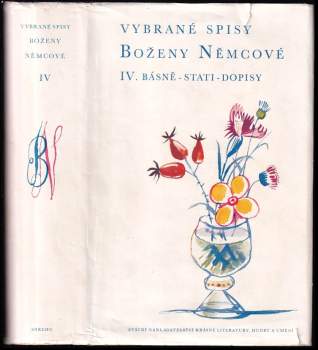 Básně, stati, dopisy - Božena Němcová (1957, Státní nakladatelství krásné literatury, hudby a umění) - ID: 791014