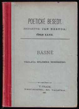 Václav Bolemír Nebeský: Básně Václava Bolemíra Nebeského