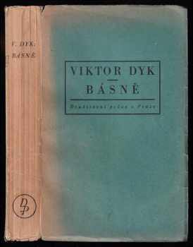 Básně - Viktor Dyk (1931, Družstevní práce) - ID: 343895
