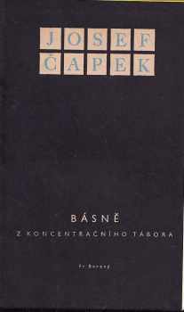 Josef Čapek: Básně z koncentračního tábora