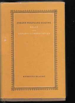 Johann Wolfgang von Goethe: Básně ; Západovýchodní díván