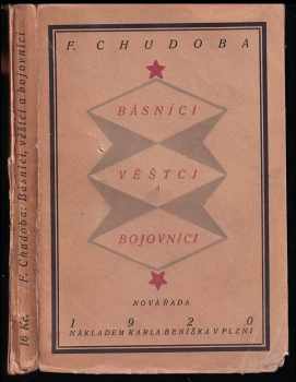 Básníci, věštci a bojovníci : nová řada - František Chudoba (1920, Karel Beníško) - ID: 2184874
