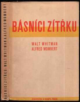 Walt Whitman: Básníci zítřku