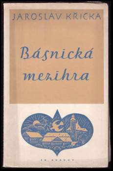 Jaroslav Křička: Básnická mezihra