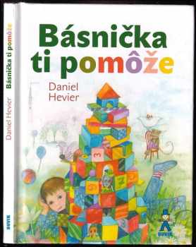 Daniel Hevier: Básnička ti pomôže