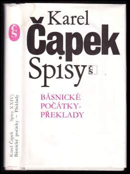 Karel Čapek: Básnické počátky ; Překlady