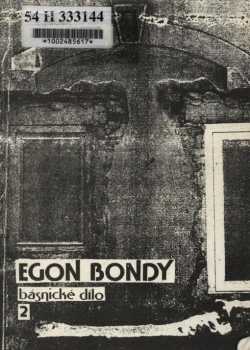 Egon Bondy: Básnické sbírky z let 1950 - 1953