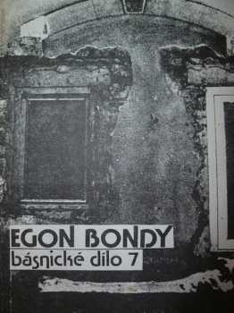Egon Bondy: Básnické sbírky z let 1971-1974