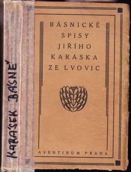 Zazděná okna - Básnické spisy Jiřího Karáska ze Lvovic