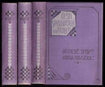 Básnické spisy Karla Havlíčka: Básně + Belletrie + Kritiky