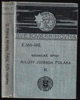 Básnické spisy Miloty Zdirada Poláka