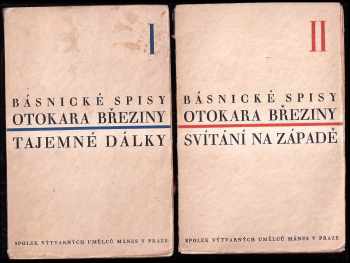 Otokar Březina: Básnické spisy Otokara Březiny Svazek 1+2