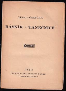 Géza Včelička: Básník a tanečnice